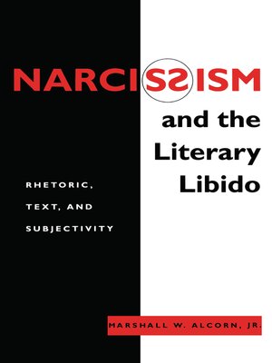 cover image of Narcissism and the Literary Libido
